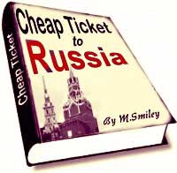 Cheap Ticket to Russia